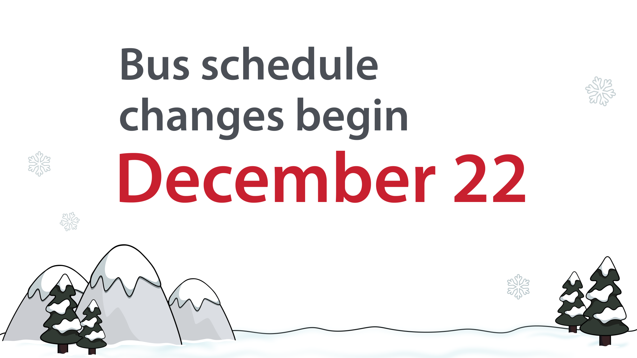 Winter service changes begin December 23